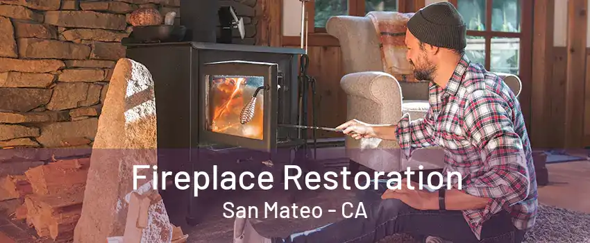 Fireplace Restoration San Mateo - CA